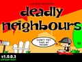 Deadly Neighbours per jugar en línia