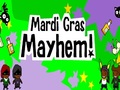 Mardi Gras Mayhem per jugar en línia