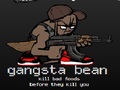 Gangsta Bean per jugar en línia