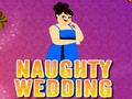 Boda Naughty per jugar en línia